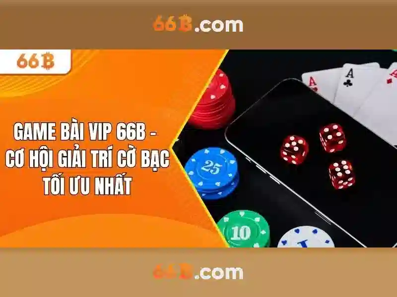 66b và những điều bạn cần biết